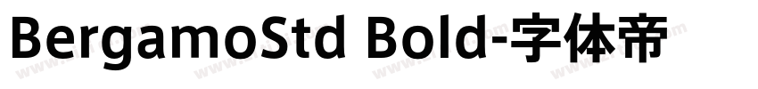 BergamoStd Bold字体转换